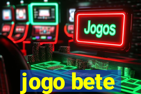 jogo bete